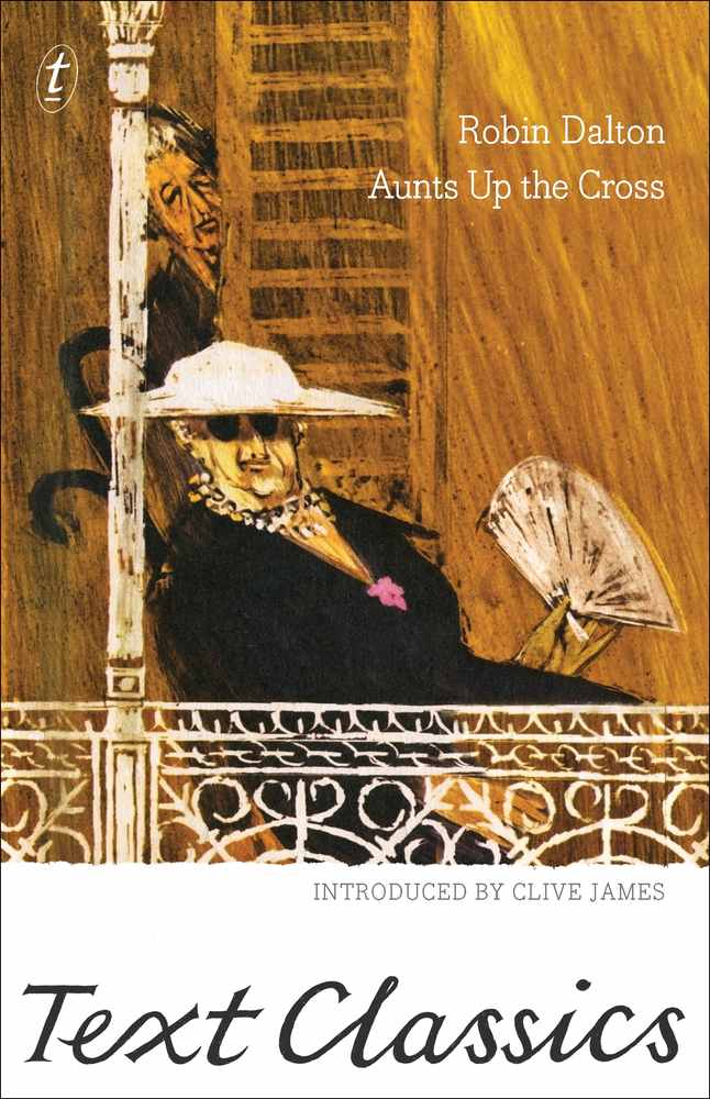 Aunts Up the Cross: Text Classics book cover