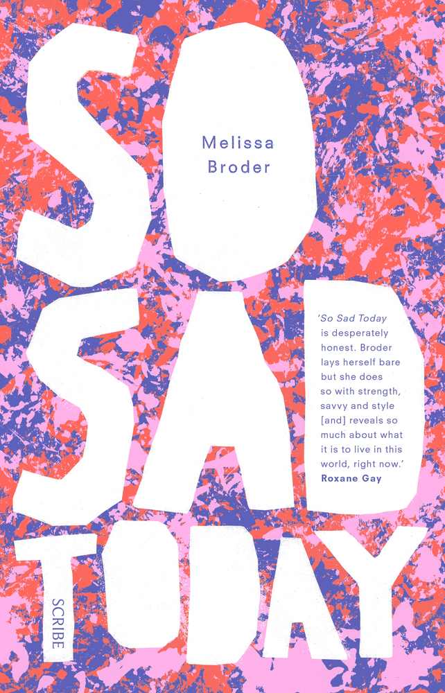 So Sad Today book cover