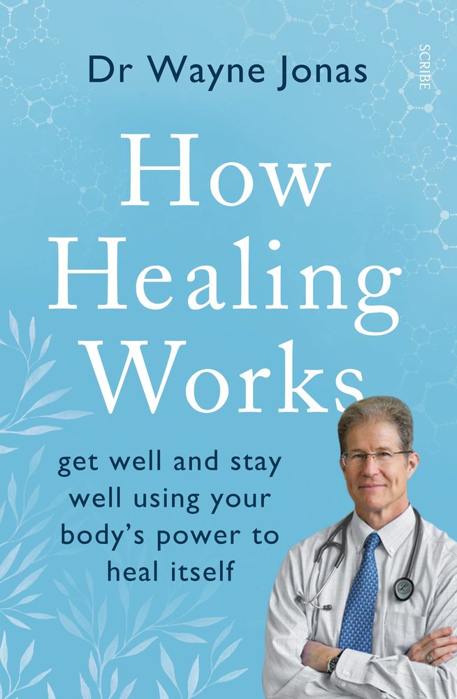 How Healing Works: Get Well and Stay Well Using Your Body's Power to Heal Itself book cover