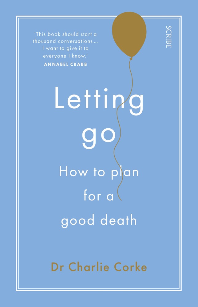 Letting Go: How to Plan for a Good Death book cover