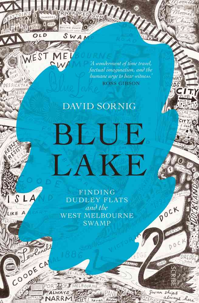 Blue Lake: Finding Dudley Flats and the West Melbourne Swamp book cover
