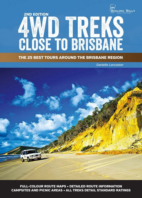 4WD Treks Close to Brisbane 2/e Spiral Edition cover