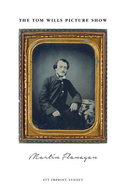 The Tom Wills Picture Show cover