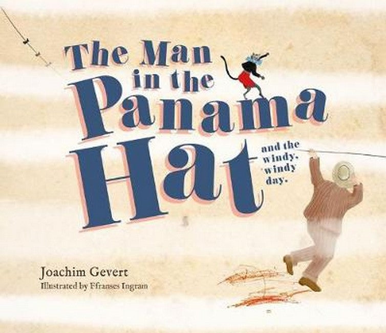 The Man in the Panama Hat and the Windy, Windy Day cover