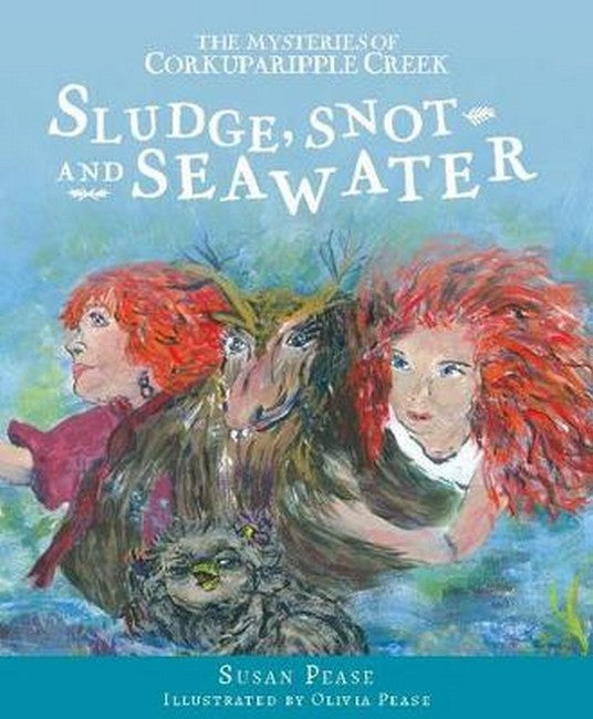 Sludge, Snot and Seawater cover