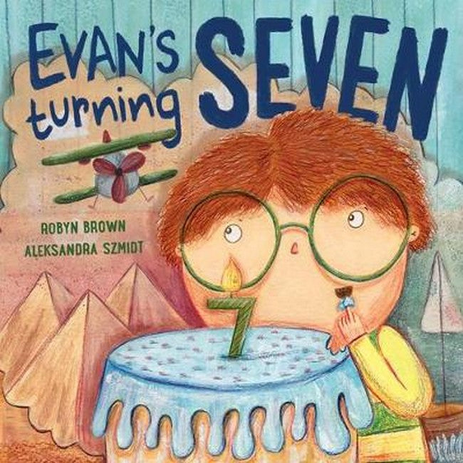 Evan's Turning Seven cover