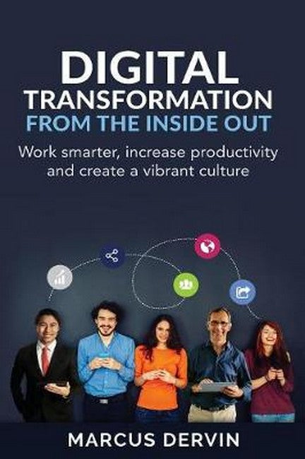 Digital Transformation From the Inside Out cover