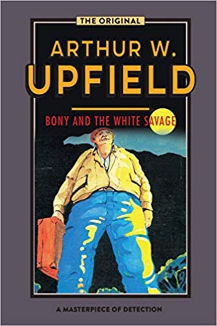 Bony and the White Savage cover