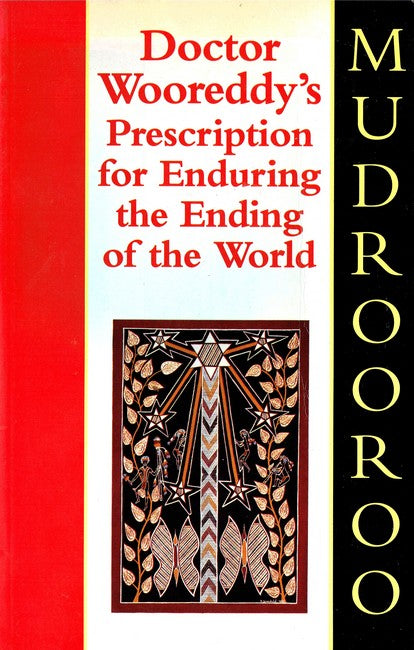 Dr. Wooreddy's Prescription for Enduring the End of the World cover