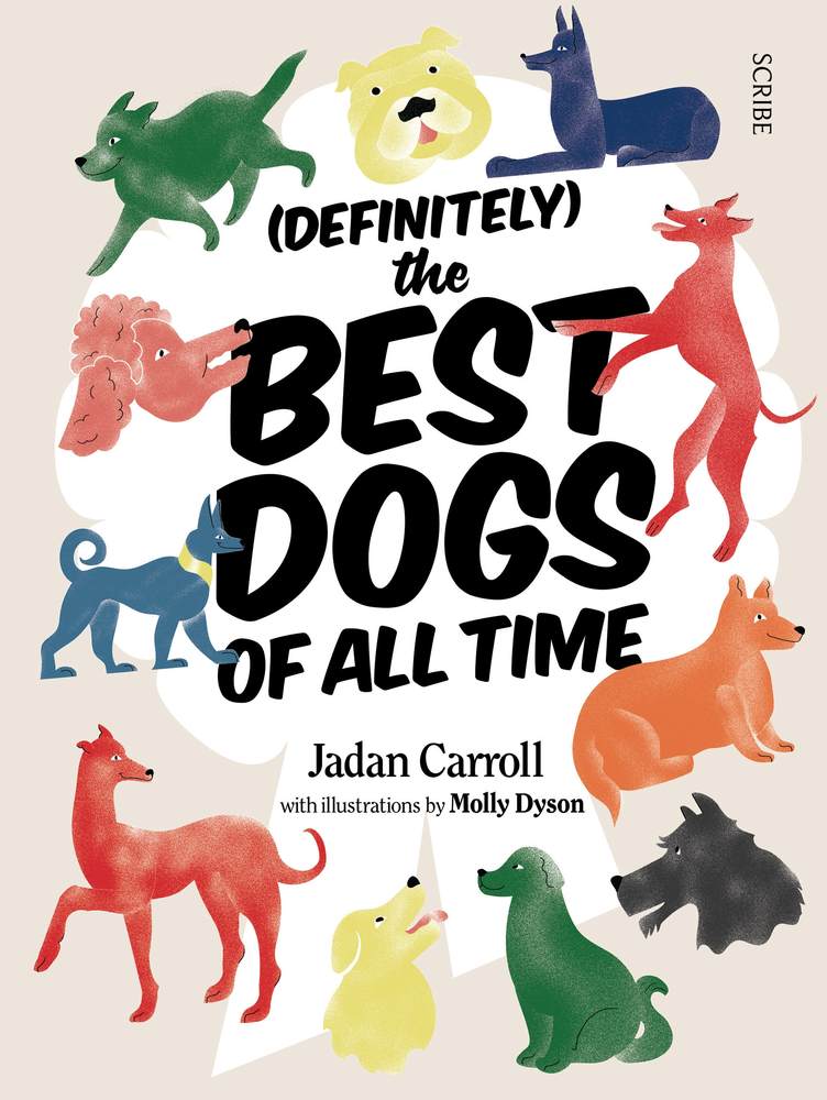 (Definitely) The Best Dogs of all Time book cover
