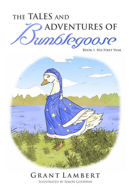 The Tales and Adventures of Bumblegoose cover