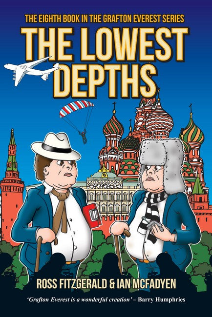 The Lowest Depths: The Eighth Grafton Everest Adventure cover