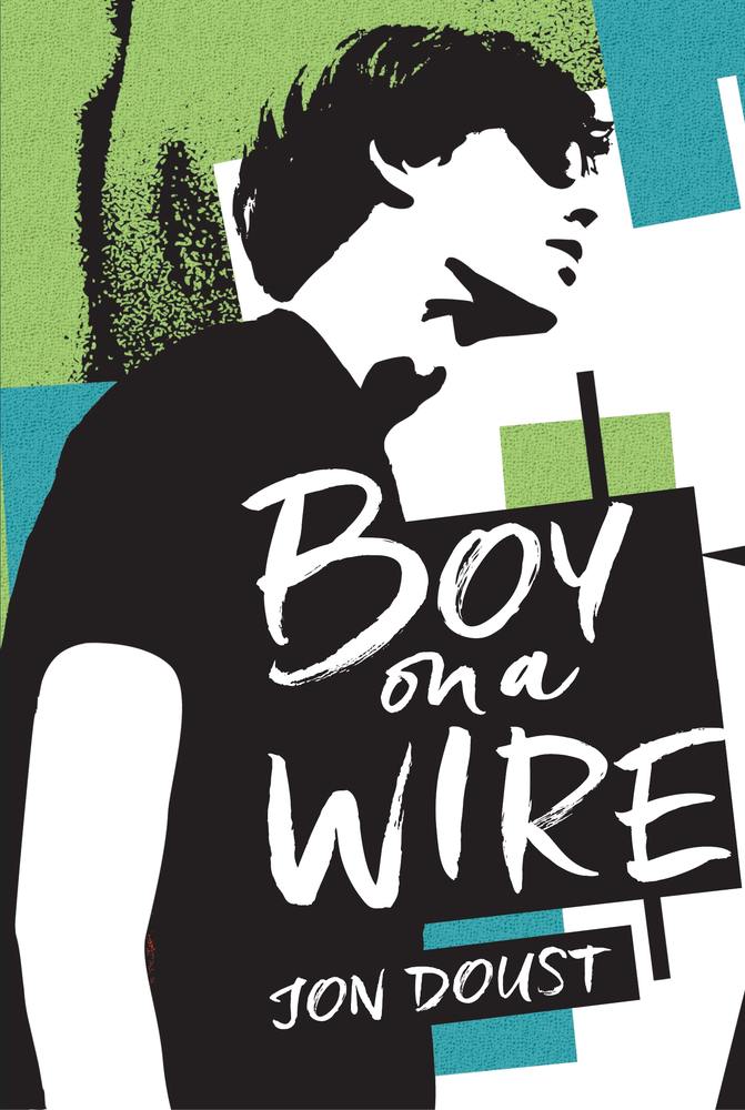 Boy on a Wire book cover