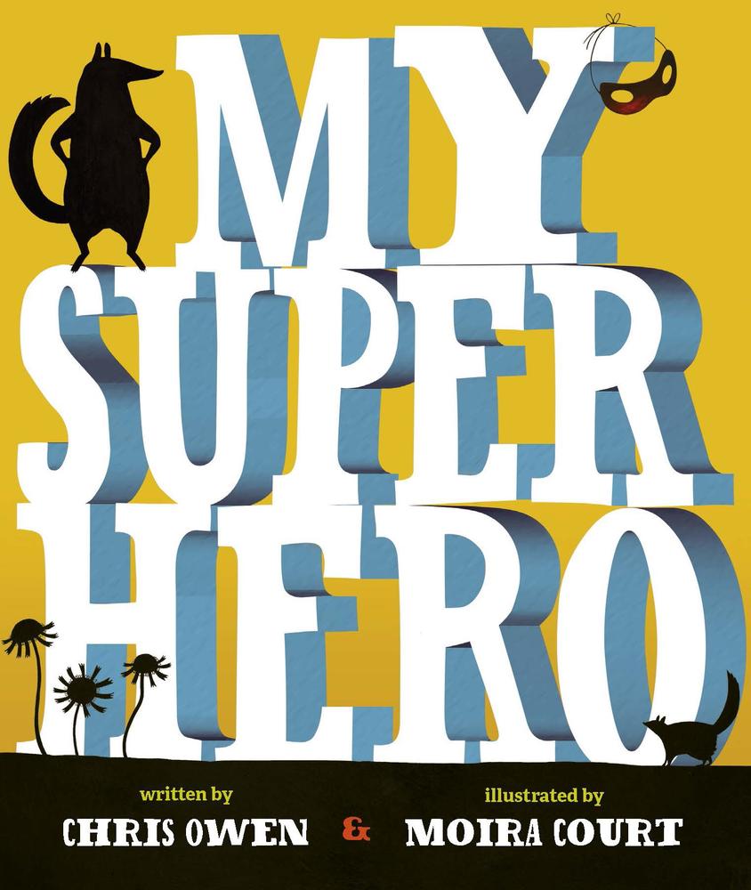 My Superhero book cover