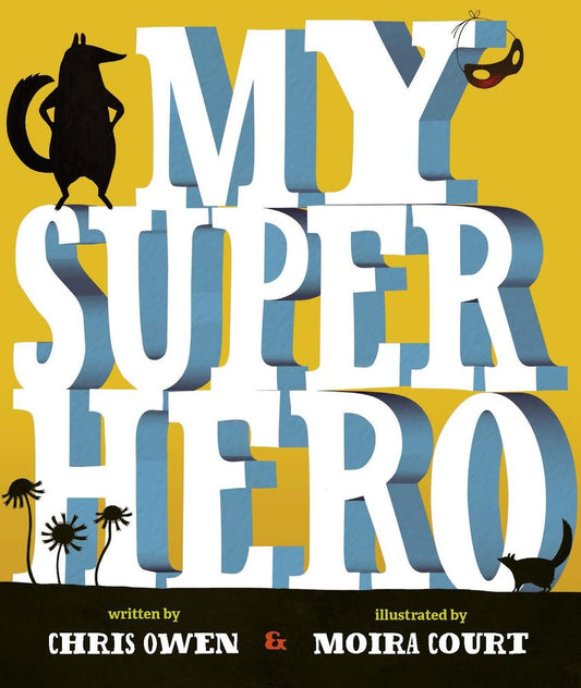 My Superhero book cover