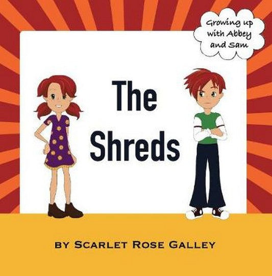 The Shreds: Growing up with Abbey and Sam cover