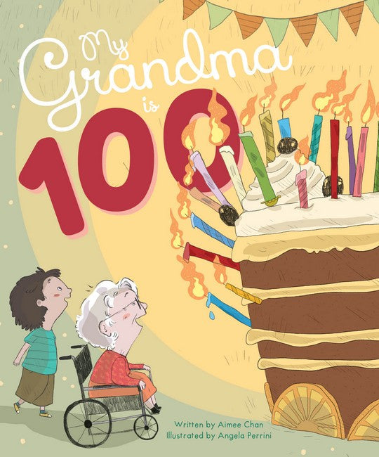 My Grandma is 100 cover