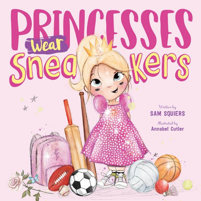 Princesses Wear Sneakers cover