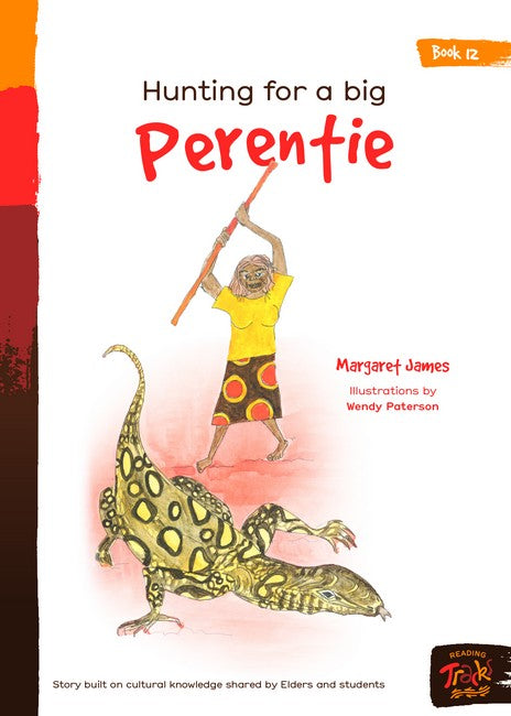 Book 12 - Hunting For A Big Perentie cover