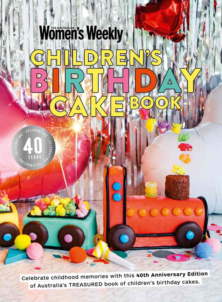 Children's Birthday Cake Book 40th Anniversary Edition book cover