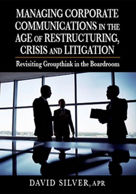 Managing Corporate Communications in the Age of Re cover