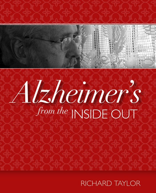 Alzheimer's from the Inside Out cover