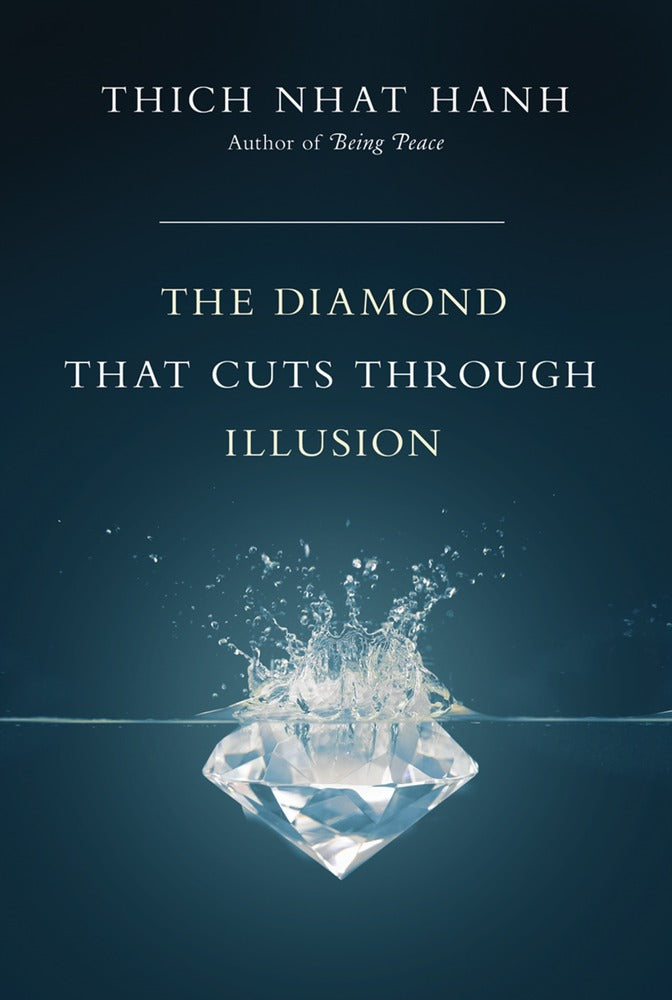 The Diamond That Cuts Through Illusion book cover