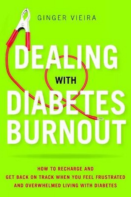 Dealing with Diabetes Burnout cover