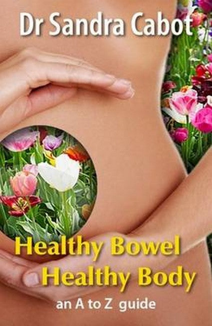 Healthy Bowel Healthy Body cover