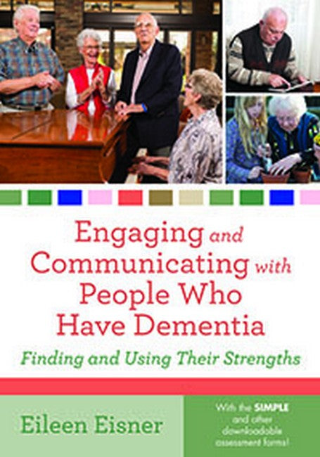Engaging and Communicating with People Who Have Dementia cover
