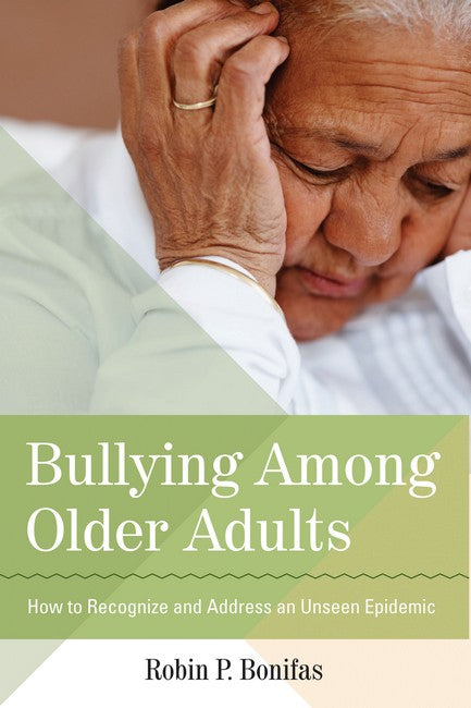 Bullying Among Older Adults cover