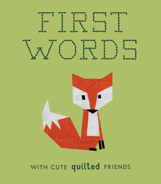 First Words with Cute Quilted Friends book cover