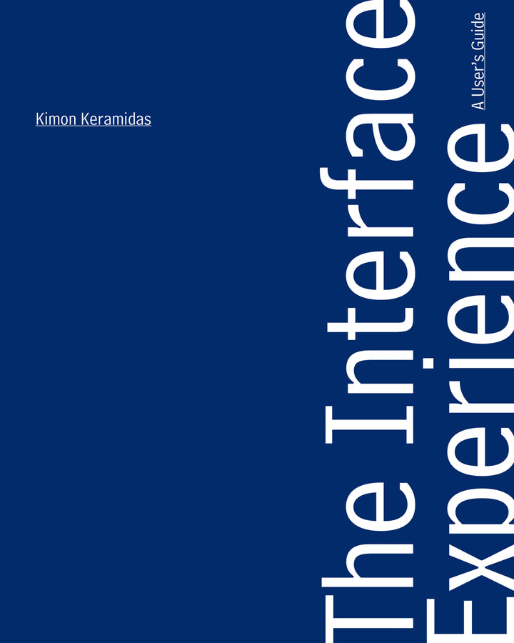 The Interface Experience: A User's Guide cover