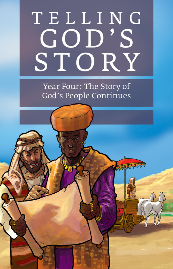 Telling God's Story, Year Four: The Story of God's People Continues - Instructor Text & Teaching Guide cover