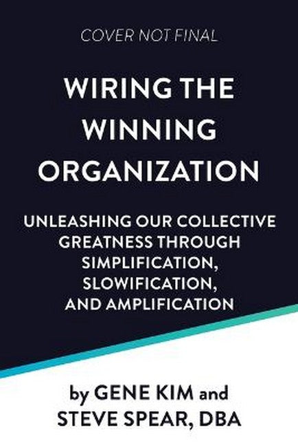 Wiring the Winning Organization cover