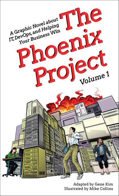 The Phoenix Project Graphic Novel: Volume 1 cover