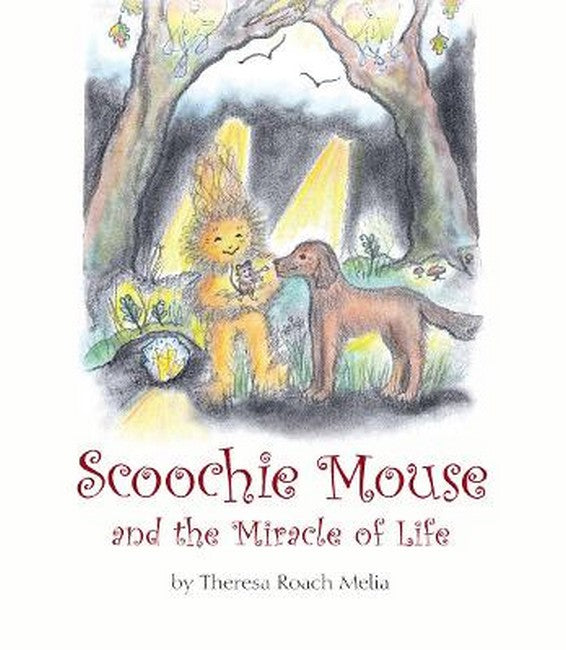 Scoochie Mouse and the Miracle of Life cover