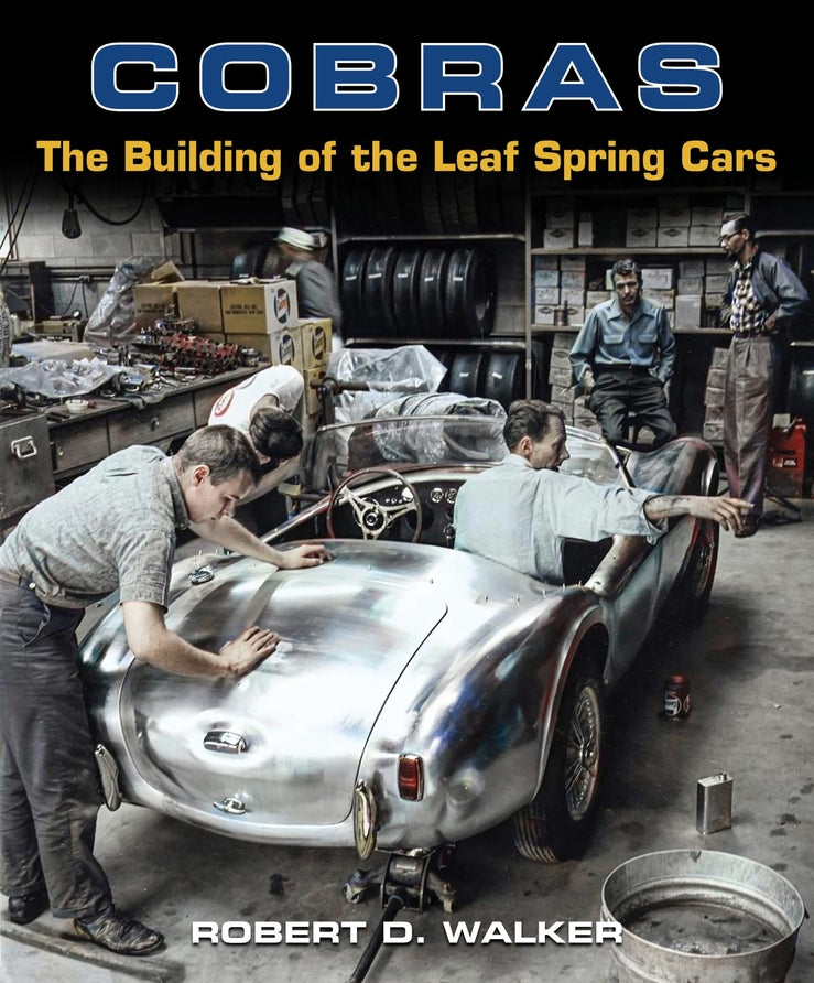 Cobras: The Building of the Leaf Spring Cars cover