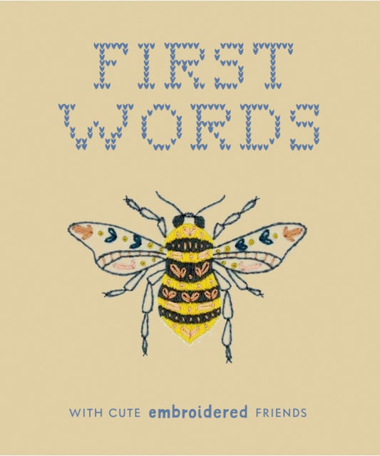 First Words with Cute Embroidered Friends book cover