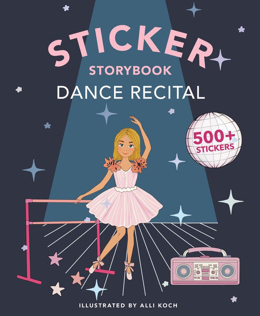 My Fancy Sticker Storybook: Dance Recital book cover