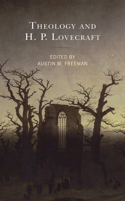 Theology and H.P. Lovecraft:
