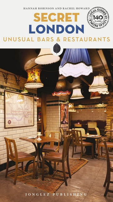 Secret London Bars and Restaurants Guide cover
