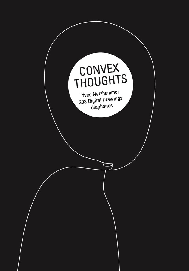 Convex Thoughts: 357 Digital Drawings cover