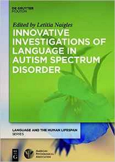 Innovative Investigations of Language in Autism Spectrum Disorder cover