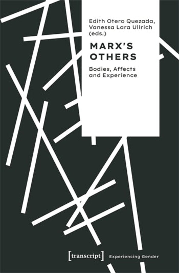 Marx's Others: Bodies, Affects and Experience cover