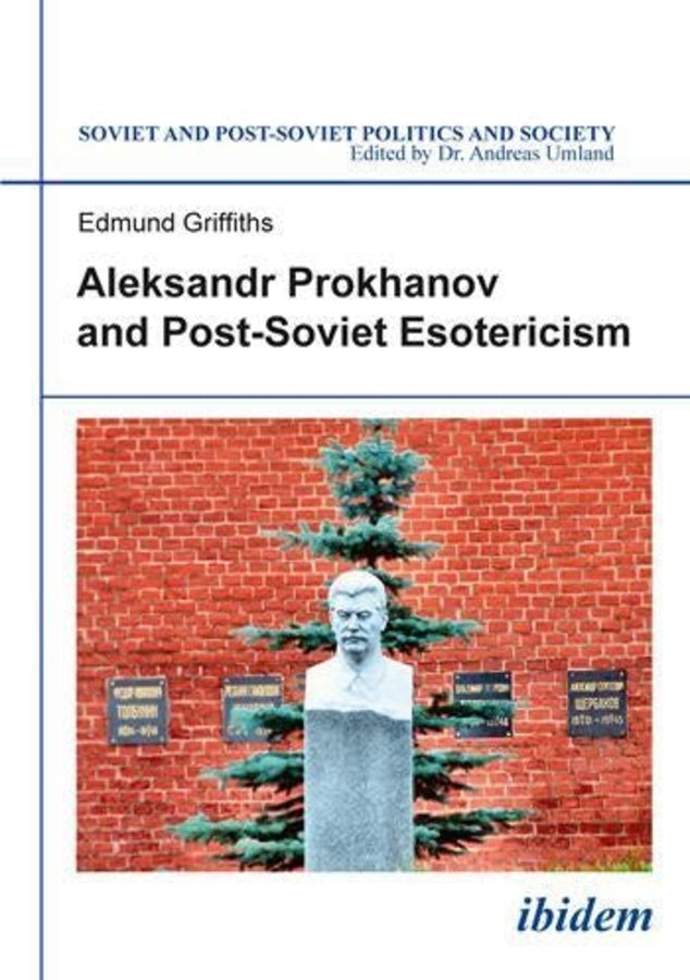Soviet and Post-Soviet Politics and Society cover