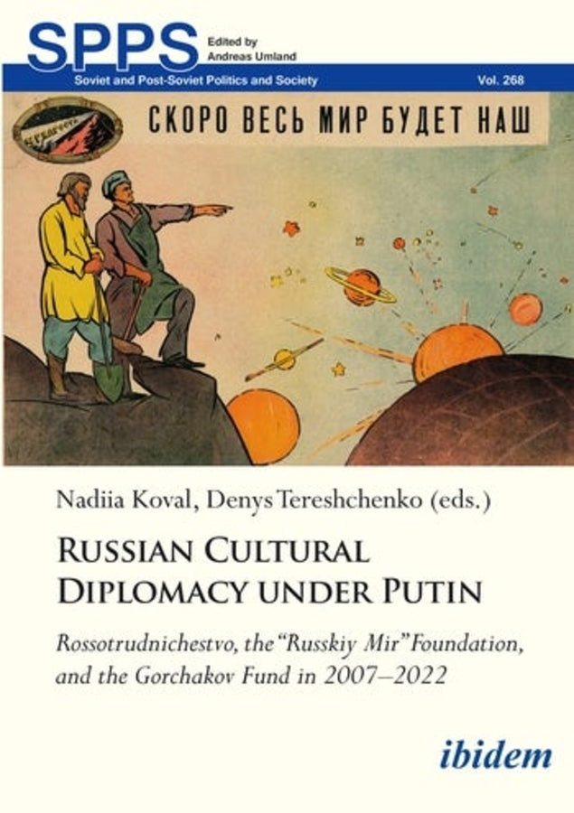 Soviet and Post-Soviet Politics and Society cover