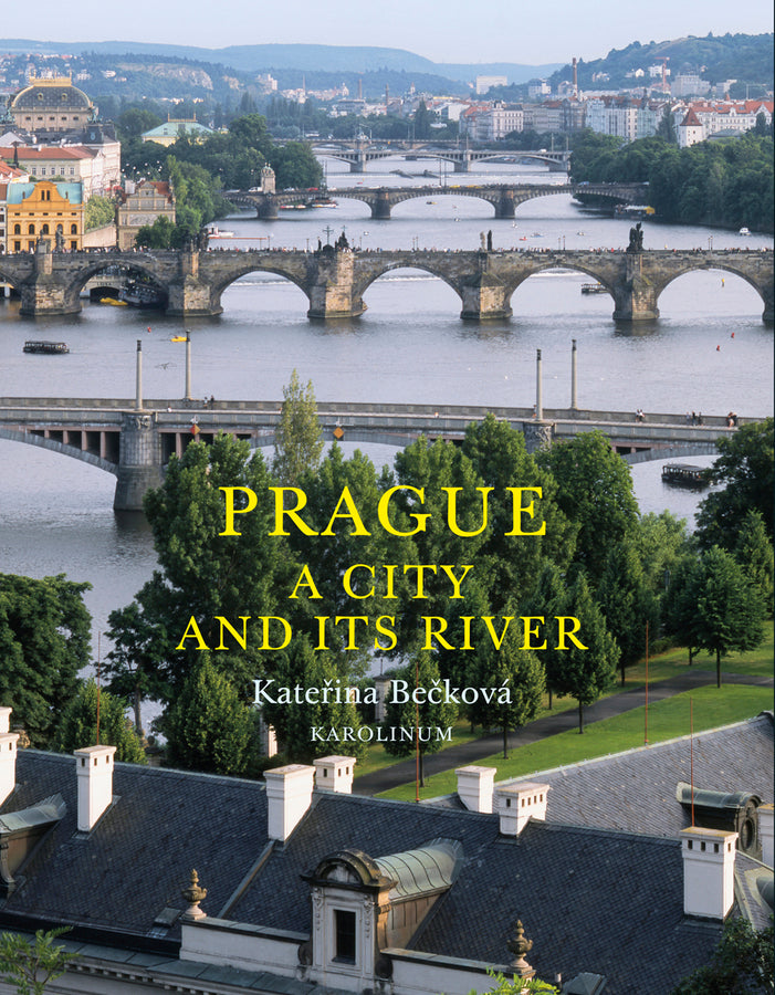 Prague: A City and Its River cover