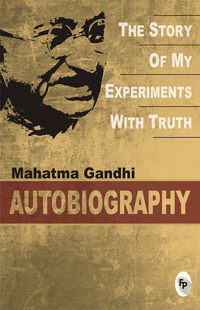 The Story of My Experiments With Truth book cover
