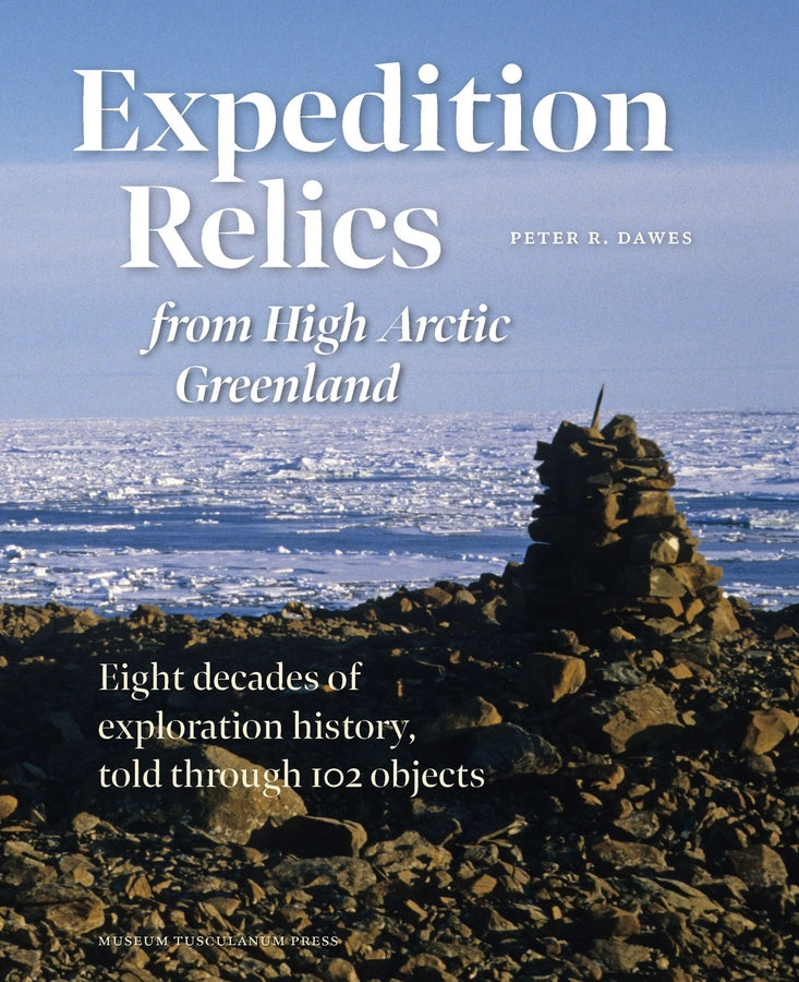 Expedition Relics from High Arctic Greenland cover
